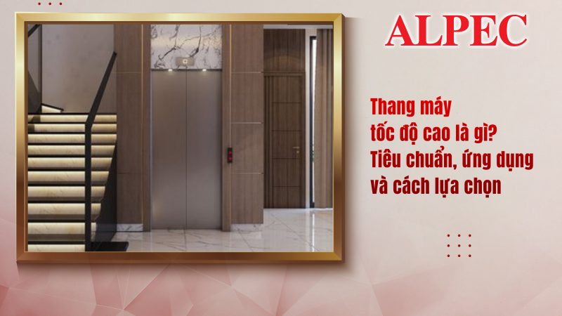 thang-may-toc-do-cao